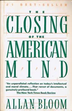 The Closing of the American Mind Summary