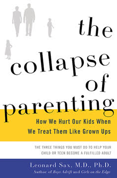 The Collapse of Parenting Summary