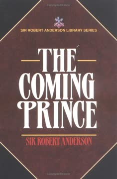 The Coming Prince Summary