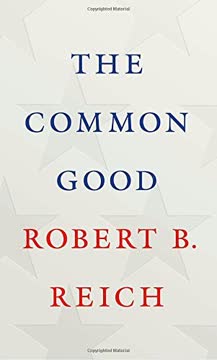 The Common Good Summary