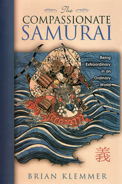 The Compassionate Samurai Summary