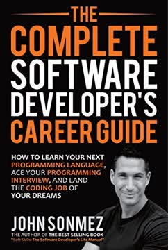 The Complete Software Developer&#039;s Career Guide Summary
