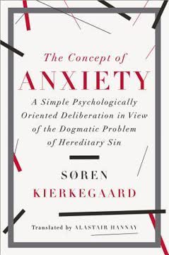 The Concept of Anxiety Summary