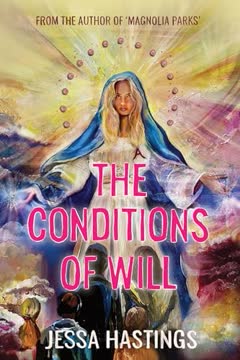 The Conditions of Will Summary