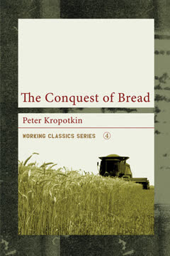 The Conquest of Bread Summary