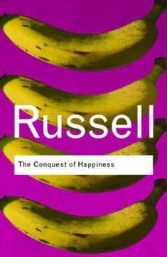 The Conquest of Happiness Summary
