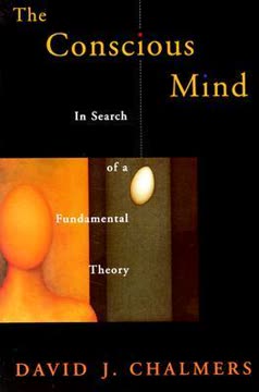 The Conscious Mind Summary