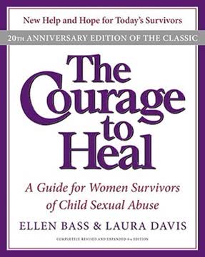 The Courage to Heal Summary