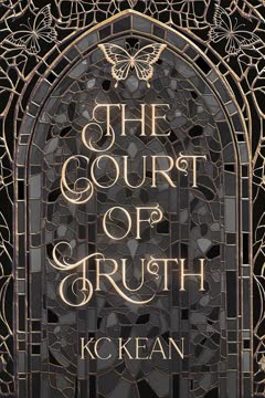 The Court of Truth Summary