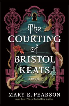 The Courting of Bristol Keats Summary