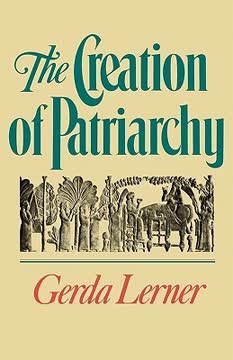 The Creation of Patriarchy Summary