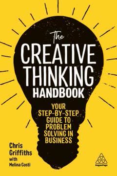 The Creative Thinking Handbook Summary