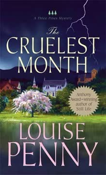 The Cruelest Month Summary