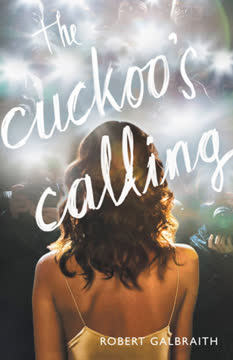The Cuckoo&#039;s Calling Summary