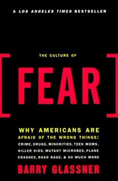 The Culture of Fear Summary