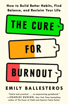 The Cure for Burnout Summary