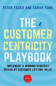 The Customer Centricity Playbook Summary