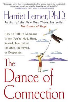 The Dance of Connection Summary