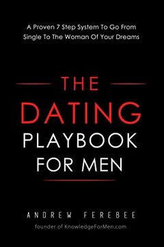 The Dating Playbook For Men Summary