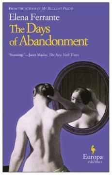 The Days of Abandonment Summary