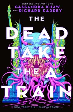 The Dead Take the A Train Summary