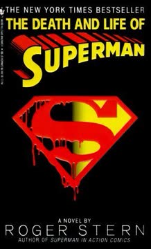 The Death and Life of Superman Summary