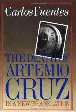 The Death of Artemio Cruz Summary