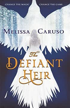 The Defiant Heir Summary