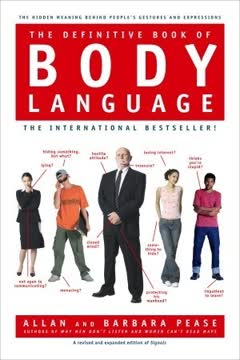 The Definitive Book of Body Language Summary