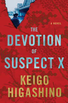The Devotion of Suspect X Summary