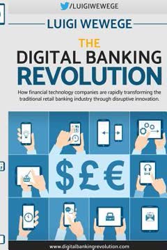 The Digital Banking Revolution by Luigi Wewege