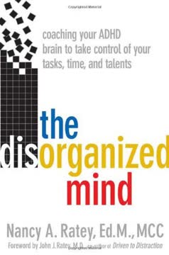 The Disorganized Mind Summary