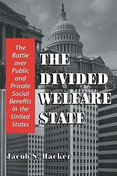 The Divided Welfare State Summary