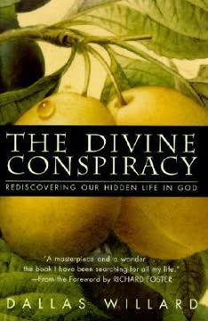 The Divine Conspiracy Summary
