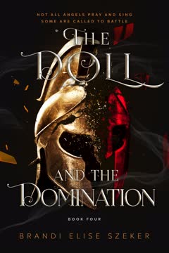 The Doll and The Domination Summary