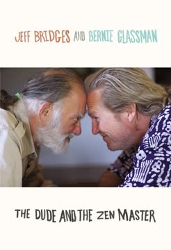 The Dude and the Zen Master Summary