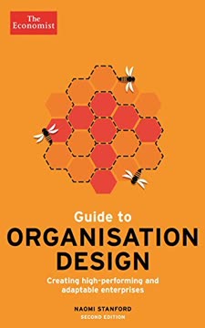 The Economist Guide to Organisation Design Summary