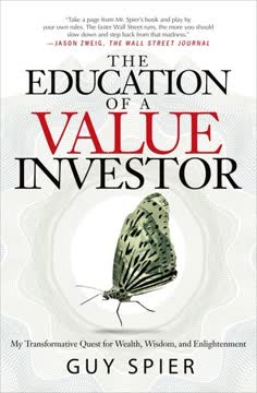 The Education of a Value Investor Summary