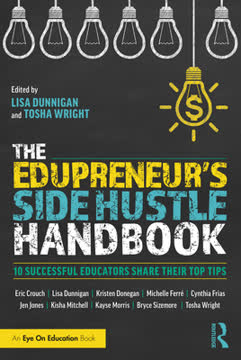 The Edupreneur&#039;s Side Hustle Handbook Summary