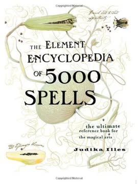 The Element Encyclopedia of 5000 Spells Summary