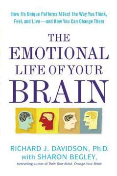 The Emotional Life of Your Brain Summary