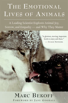 The Emotional Lives of Animals Summary
