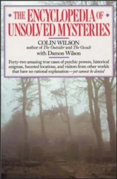 The Encyclopedia of Unsolved Mysteries Summary
