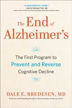 The End of Alzheimer&#039;s Summary