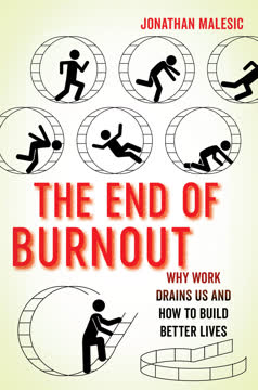 The End of Burnout Summary