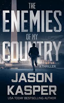 The Enemies of My Country Summary