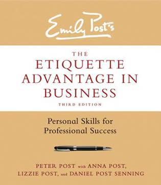 The Etiquette Advantage in Business Summary