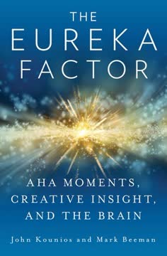 The Eureka Factor Summary