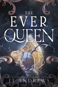 The Ever Queen Summary