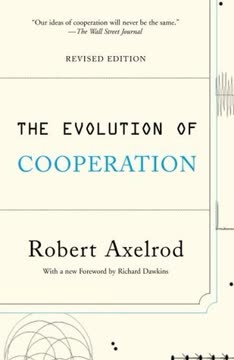 The Evolution of Cooperation Summary
